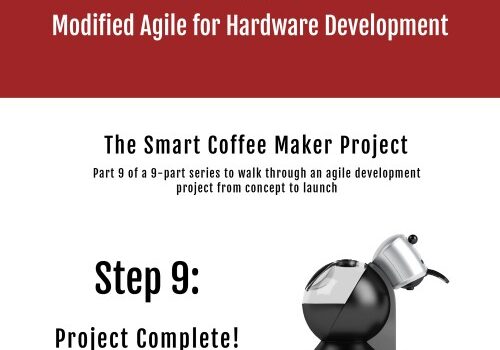 Completing an Agile for Hardware Project